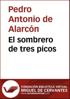 El Sombrero De Tres Picos (ebook)