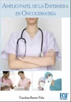 Amplio Papel De La Enfermera En Oncogeriatría (ebook)