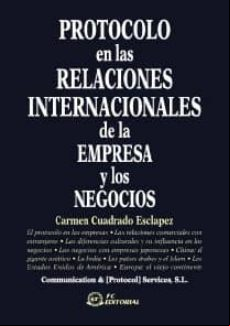Protocolo En Las Relaciones Internacionales De La Empresa Y Los Negoci Protocolo En Las Relaciones Internacionales De La Empresa Y Los Negoci