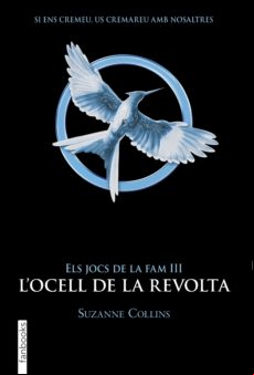 Els Jocs De La Fam Iii. Locell De La Revolta (ebook)