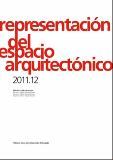 Representación Del Espacio Arquitectónico 2011.12 (ebook)
