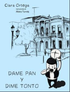 Dame Pan Y Dime Tonto (ebook)