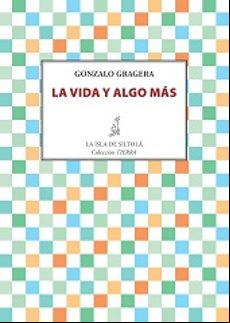 La Vida Y Algo Mas