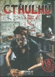Cthulhu 17. Cómics Y Relatos De Ficción Oscura