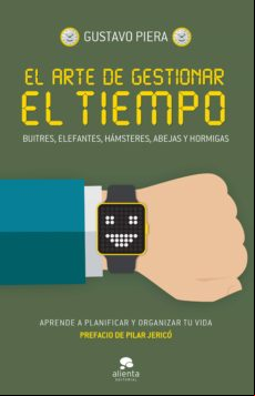 El Arte De Gestionar El Tiempo (ebook)
