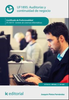 (i.b.d.) Auditorías Y Continuidad De Negocio. Ifct0510 - Gestión De Si