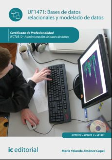 Bases De Datos Relacionales Y Modelado De Datos. Ifct0310 (ebook)