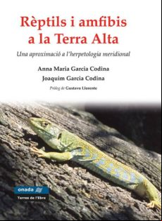 Reptils I Amfibis A La Terra Alta: Una Aproximacio A L Herpetologia Me