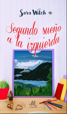 Segundo Sueño A La Izquierda (ebook)