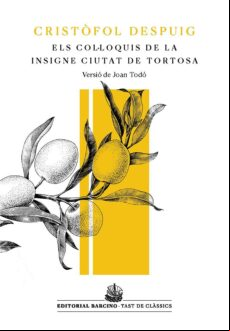 LOS COL·LOQUIS DE LA INSIGNE CIUTAT DE TORTOSA EBOOK (edición en catalán)