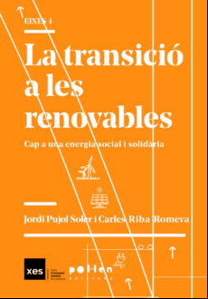 La Transicio A Les Renovables: Cap A Una Energia Social I Solidaria