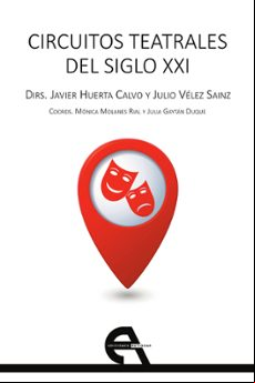 CIRCUITOS TEATRALES DEL SIGLO XXI