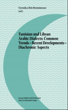 Tunisian And Libyan Arabic Dialects: Common Trends - Recent Developmen