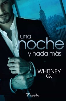 Una Noche Y Nada Más (ebook)