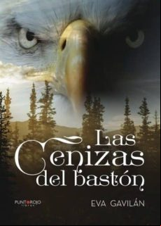 Las Cenizas Del Bastón (ebook)