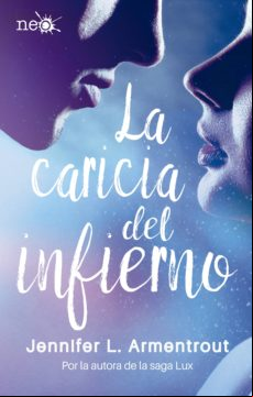 La Caricia Del Infierno (los Elementos Oscuros 2) (ebook)