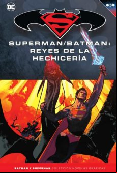 Batman Y Superman - Coleccion Novelas Graficas Nº 44: Superman / Batma