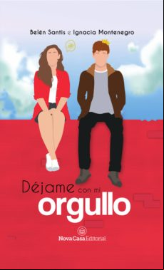 Déjame Con Mi Orgullo (ebook)