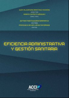 Eficiencia istrativa Y Gestión Sanitaria (ebook)