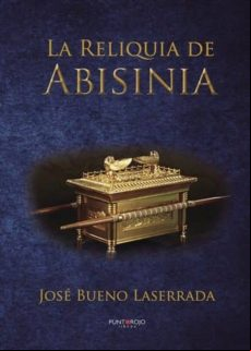 La Reliquia De Abisinia (ebook)