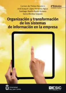 Organización Y Transformación De Los Sistemas De Información En La Emp