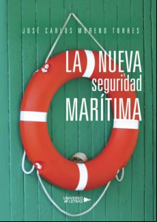 La Nueva Seguridad Marítima (ebook)