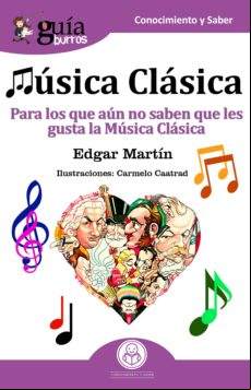 Guíaburros: Música Clásica (ebook)