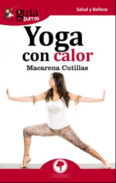 Guíaburros: Yoga Con Calor (ebook)