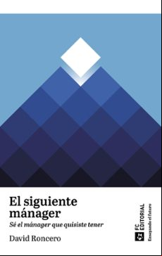 Siguiente Mánager.sé El Mánager Que Quisiste Tener