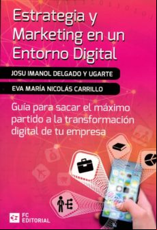 Estrategia Y Marketing En Un Entorno Digital