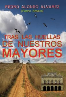 Tras Las Huellas De Nuestros Mayores (ebook)