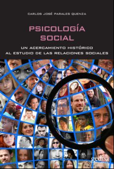 Psicología Social. Un Acercamiento Histórico Al Estudio De Las Relacio