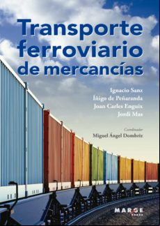 Transporte Ferroviario De Mercancías (ebook)