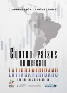 Cuatro Países Un Mercado Latinoamericano (ebook)