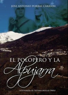 El Polopero Y La Alpujarra (ebook)