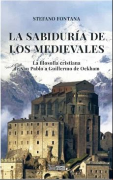 La Sabiduria De Los Medievales