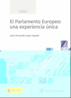 El Parlamento Europeo: Una Experiencia Unica