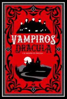 Drácula Y El Huésped De Drácula (ebook)