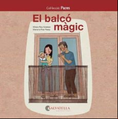 El Balcó Màgic. Pares 6