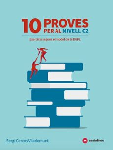 10 PROVES PER AL NIVELL C2 (DGPL) 2024 (edición en catalán)