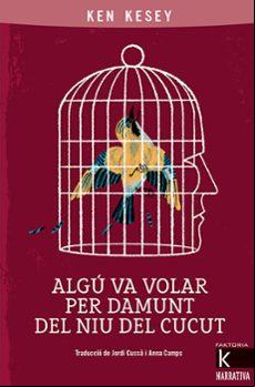 Algú Va Volar Per Damunt Del Niu Del Cucut
