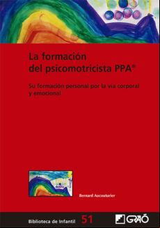La Formación Del Psicomotricista Ppa® (ebook)