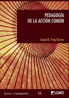 Pedagogía De La Acción Común (ebook)