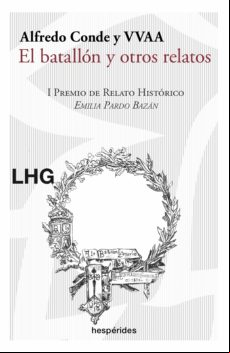 El Batallón Y Otros Relatos (ebook)