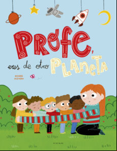 PROFE, ERES DE OTRO PLANETA EBOOK