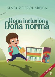 Doña Inclusión Y Doña Norma (ebook)