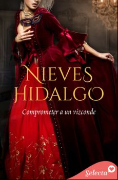 Comprometer A Un Vizconde (los Gresham 5) (ebook)