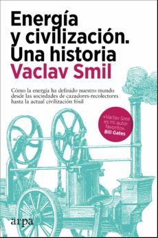 Energía Y Civilización. Una Historia (ebook)