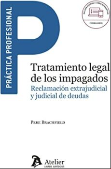TRATAMIENTO LEGAL DE LOS IMPAGADOS.RECLAMACIÓN EXTRAJUDICIAL Y JUDICIAL DE DEUDAS
