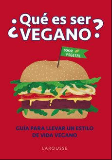 ¿que Es Ser Vegano?